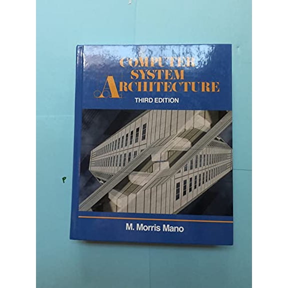 Pre-Owned Computer System Architecture (Hardcover) 0131755633 9780131755635