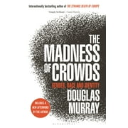The Madness of Crowds : Gender, Race and Identity (Hardcover)
