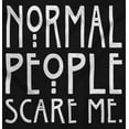 thumbnail image 2 of Normal People Scare Me Tales Horror Men's Graphic T Shirt Tees Brisco Brands X, 2 of 4