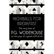 Highballs For Breakfast