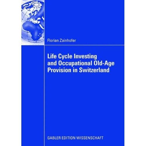 Life Cycle Investing and Occupational Old-Age Provision in Switzerland