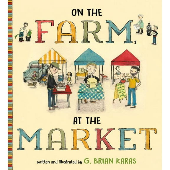 On the Farm, at the Market, (Hardcover)