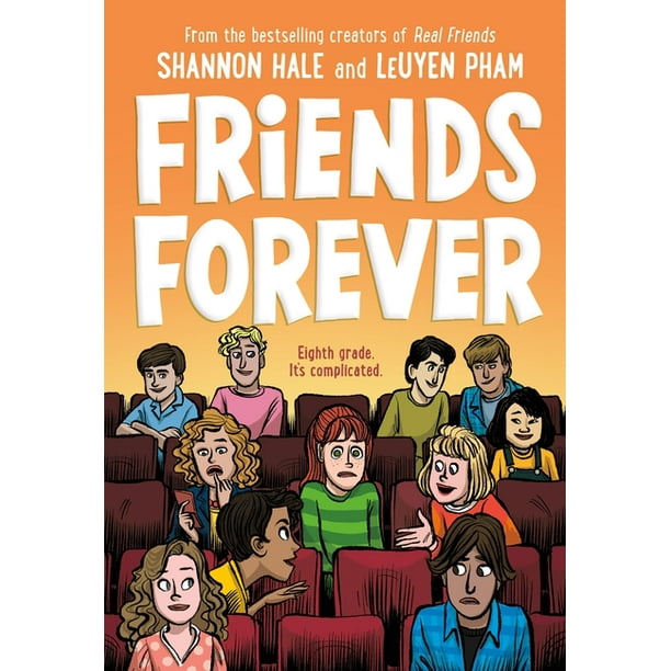 Friends: Friends Forever (Series #3) (Hardcover) 