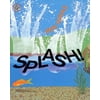 Splash! (Paperback)