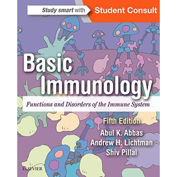 Pre-Owned Basic Immunology: Functions and Disorders of the Immune System, 9780323390828, 032339082X, Paperback, 5 edition