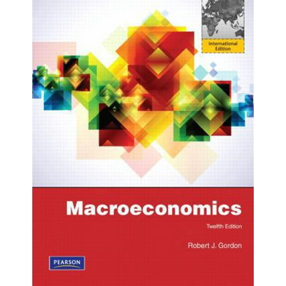 Pre-Owned Macroeconomics: International Edition (Paperback) 0132727676 9780132727679