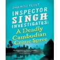 thumbnail image 1 of A Deadly Cambodian Crime Spree. by Shamini Flint, 1 of 1