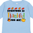 thumbnail image 4 of Inktastic Everyone is Thankful for Me Thanksgiving Baby Boys or Girls Long Sleeve Toddler T-Shirt, 4 of 5