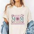 thumbnail image 2 of Happy Mother's Day T-Shirt, Best Mom Ever TShirt, Mother's Day Gift, Mom Shirt, Gift for Mom Mama Tee, 2 of 7