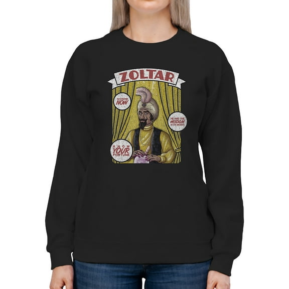 Officially Licensed Zoltar Fortune Teller Graphic Women's Sweatshirt