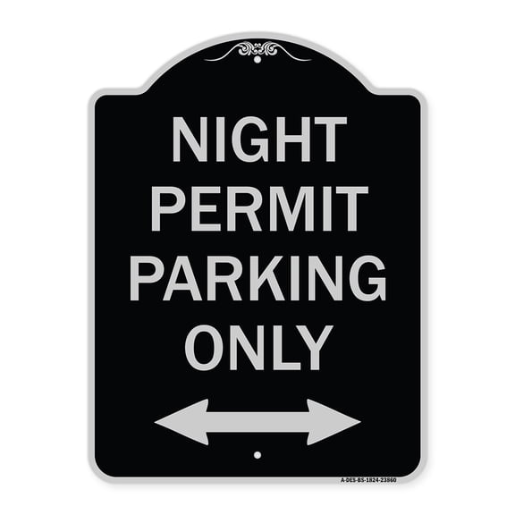 SignMission Designer Series Sign - Night Permit Parking Only (With Bi-Directional Arrow) | Black & Silver 18" x 24" Heavy-Gauge Aluminum Architectural Sign | Made in the USA