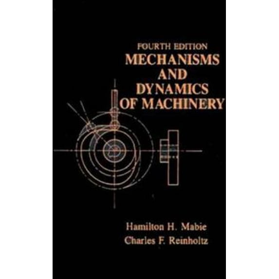 Pre-Owned Mechanisms and Dynamics of Machinery (Hardcover) 0471802379 9780471802372