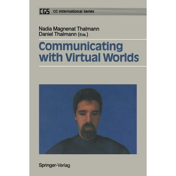 Computer Animation Communicating with Virtual Worlds, (Paperback)