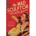 thumbnail image 1 of Pre-Owned The Mad Sculptor (Paperback) 178185307X 9781781853078, 1 of 1