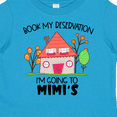 thumbnail image 4 of Inktastic Book my Reservation I'm Going To Mimi's- House Boys or Girls Toddler T-Shirt, 4 of 5