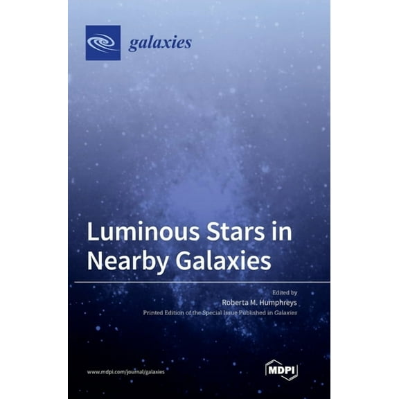 Luminous Stars in Nearby Galaxies, (Hardcover)