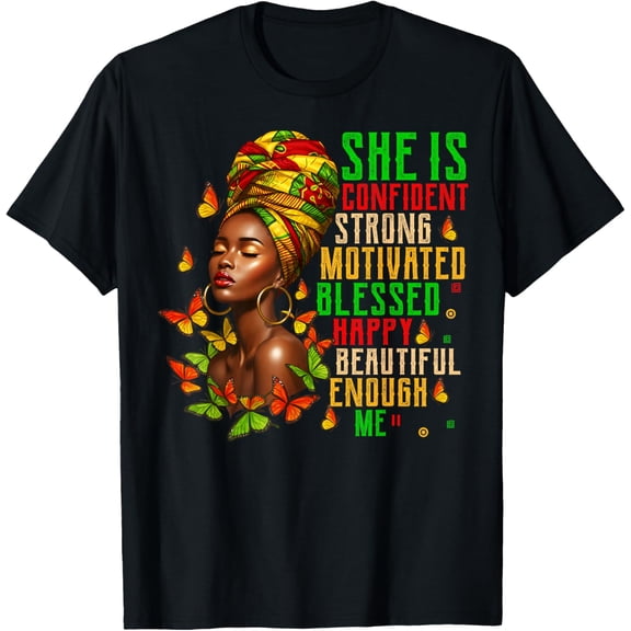 She Is Strong Educated Blessed Black History Women T-Shirt Tee