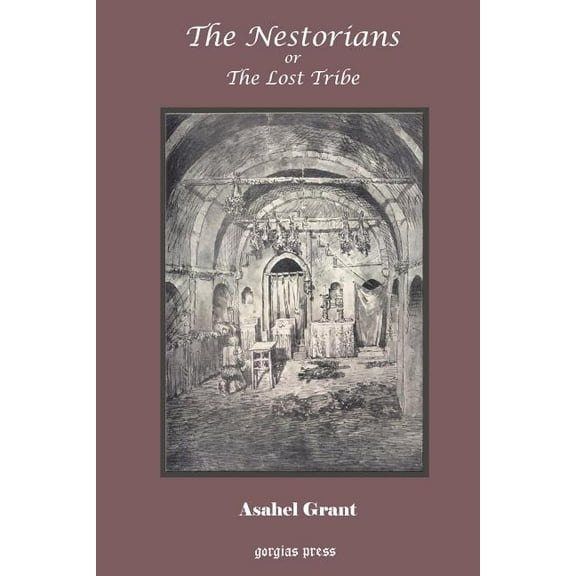 The Nestorians or the Lost Tribe (Paperback)