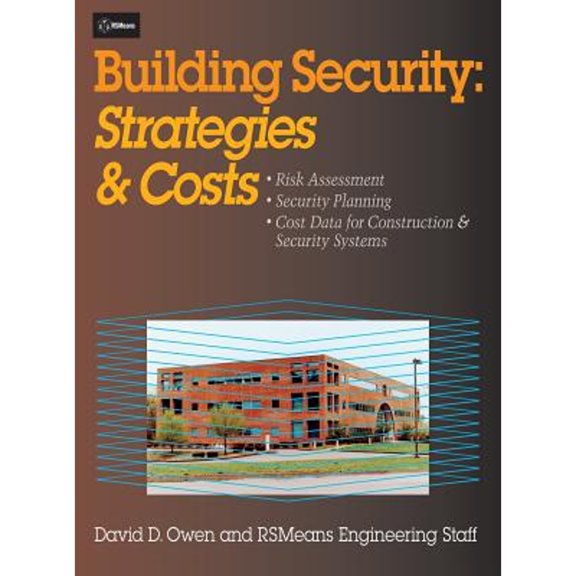 Pre-Owned Building Security: Strategies & Costs (Hardcover - Used) 0876296983 9780876296981