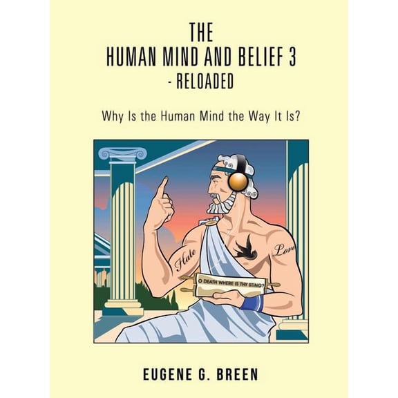 The Human Mind and Belief 3 - Reloaded (Paperback)