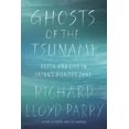 thumbnail image 1 of Libro Los fantasmas del tsunami: muerte y vida en la zona de desastre de Japón, 1 of 1