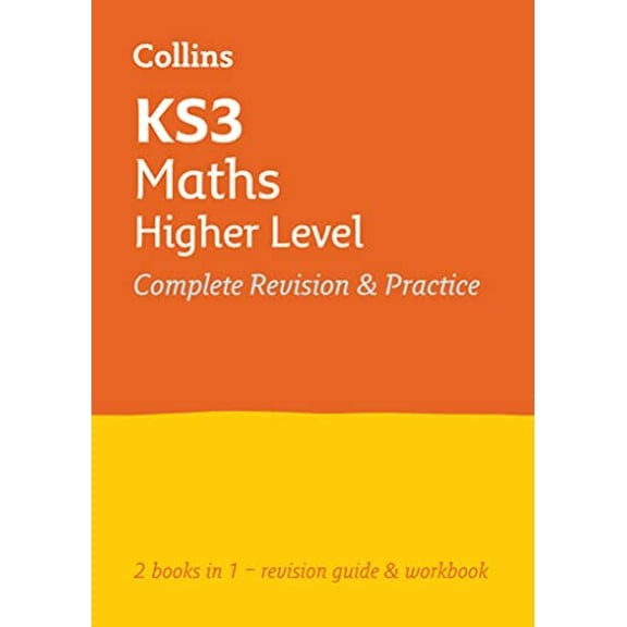 Pre-Owned KS3 Maths Higher Level All-in-One Complete Revision and Practice: Prepare for Secondary School (Collins KS3 Revision) Paperback