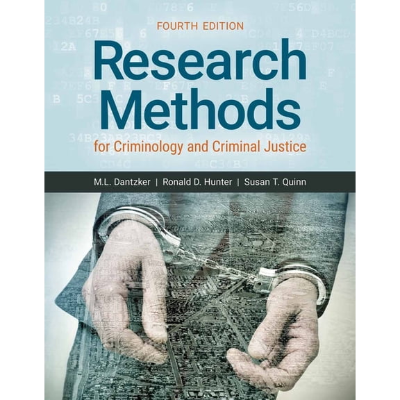 Research Methods for Criminology and Criminal Justice, (Paperback)