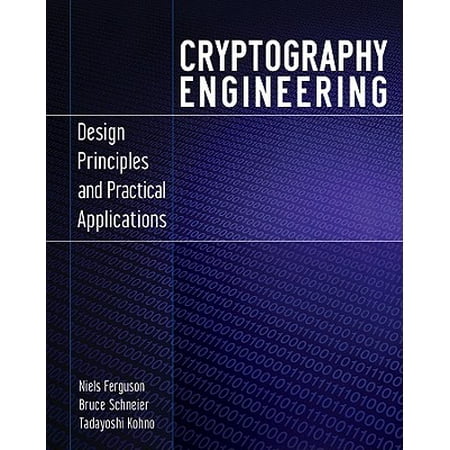 Cryptography Engineering : Design Principles and Practical (Best Schools For Cryptography)