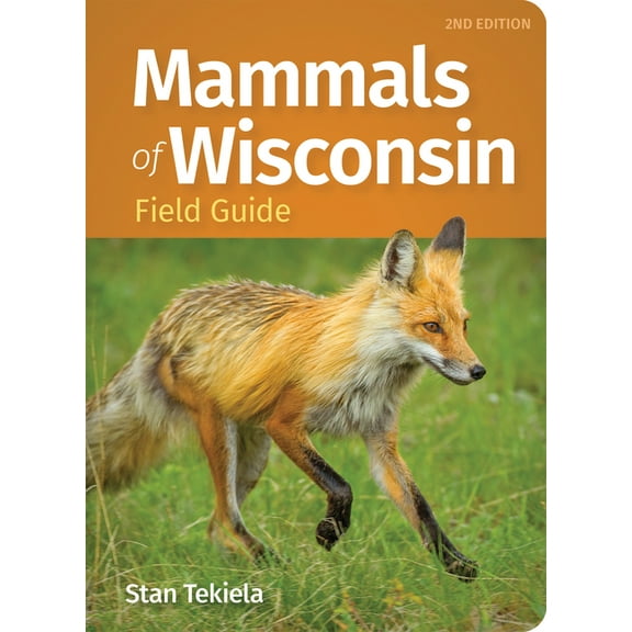 Mammal Identification Guides Mammals of Wisconsin Field Guide, (Paperback)