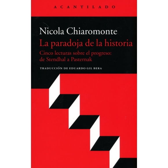La Paradoja de la Historia de ACANTILADO NICOLA CHIAROMONTE