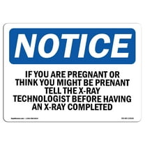 OSHA Notice Sign - If You Are Pregnant Or Think You Might Be | Plastic Sign | Protect Your Business, Work Site, Warehouse & Shop Area |  Made in the USA