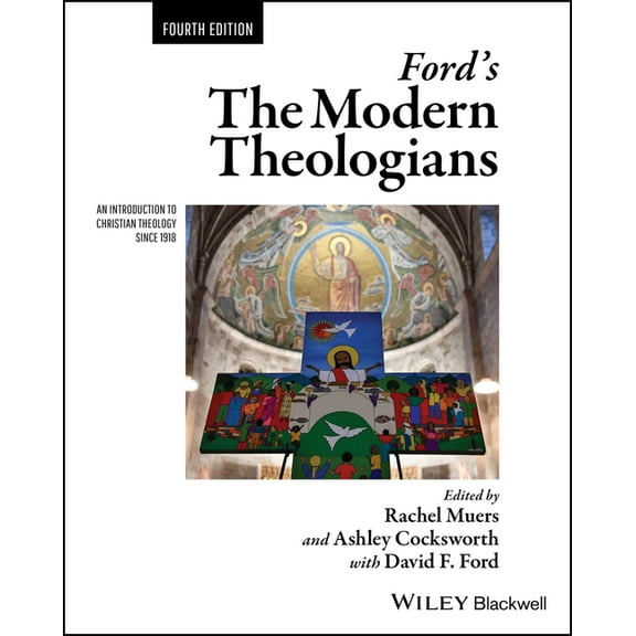 Great Theologians Ford's the Modern Theologians: An Introduction to Christian Theology Since 1918, (Paperback)