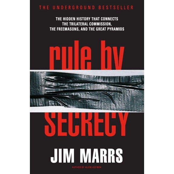 Pre-Owned Rule by Secrecy: Hidden History That Connects the Trilateral Commission, the Freemasons, and the Great Pyramids, the (Paperback) 0060931841 9780060931841