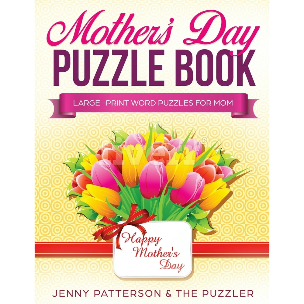 Mother's Day Puzzle Book LargePrint Word Puzzles for Mom (Paperback