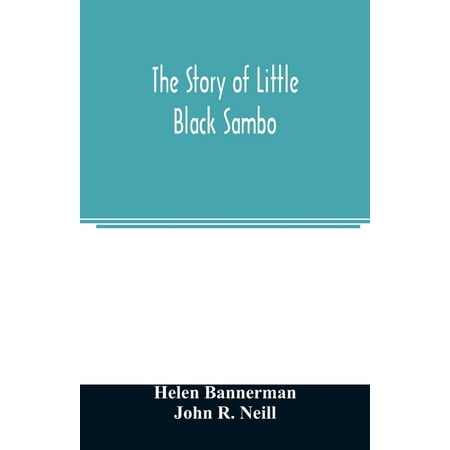 The Story of Little Black Sambo (Paperback)