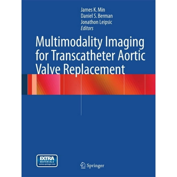 Multimodality Imaging for Transcatheter Aortic Valve Replacement, (Hardcover)