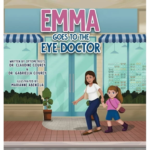 Emma Goes to the Eye Doctor, (Hardcover)