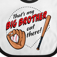 thumbnail image 4 of Inktastic That's My Big Brother out There Baseball Boys or Girls Baby Bib, 4 of 4