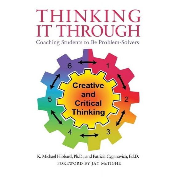 Thinking It Through: Coaching Students to Be Problem-Solvers, (Paperback)