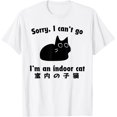 thumbnail image 1 of Sorry I Can't Go I'm an Indoor Cat - Camiseta divertida para gatitos de interior, 1 of 2