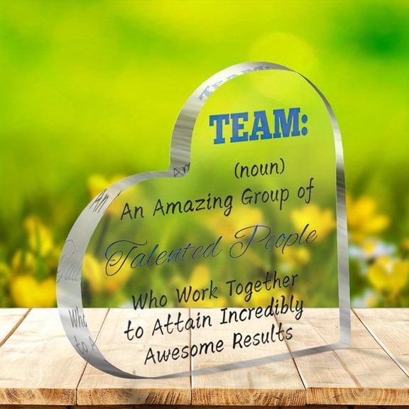 Heart Shaped Acrylic Plaque 3.9X3.9 Inch Teamwork Appreciation Gift for Coworkers Managers Employees Modern Office Desk Decor Birthday Anniversary Success Celebration Keepsake Sign
