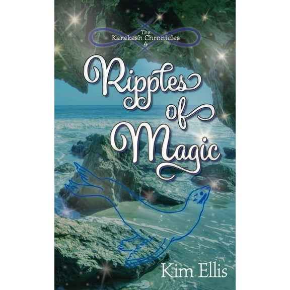 Karakesh Chronicles Ripples of Magic, Book 4, (Paperback)