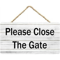 Zomyto Please Close The Gate Wood Decor Sign 12X6 Inch