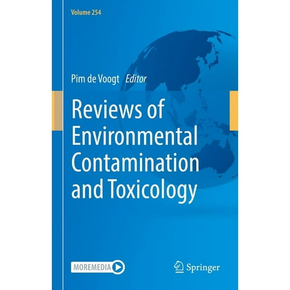 Reviews of Environmental Contamination a Reviews of Environmental Contamination and Toxicology Volume 254, Book 254, (Hardcover)