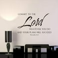 thumbnail image 3 of Wall Decal Quote Proverbs 16 Commit To The Lord Whatever You Do Bible Verse Scripture Decor, 3 of 7