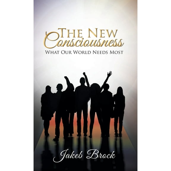 The New Consciousness (Hardcover)