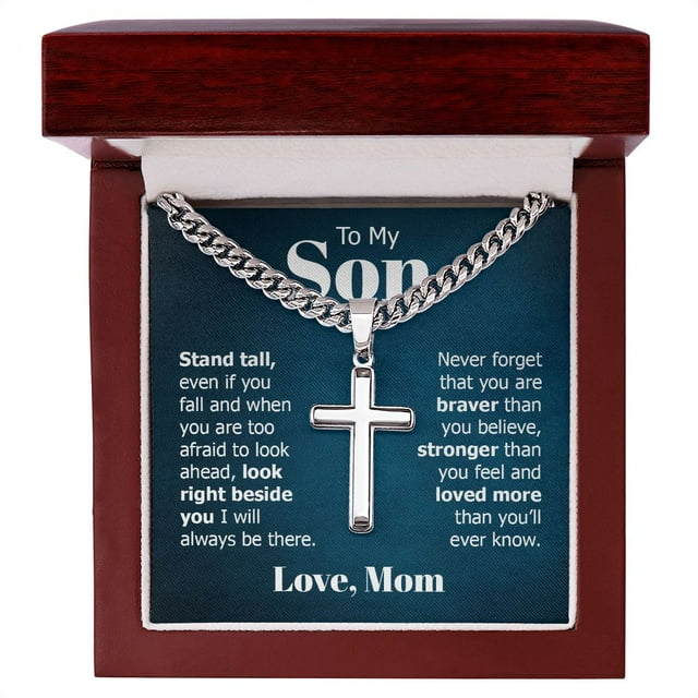 To My Son Stand Tall Even if You Fall Artisan Cross Cuban Chain Link