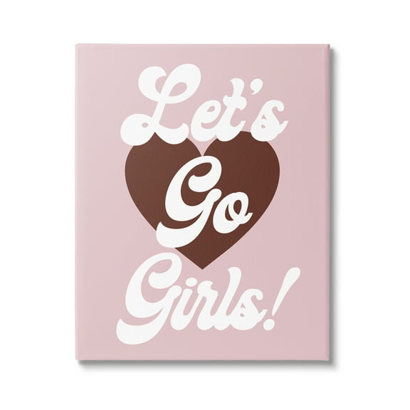 Stupell Industries Let's Go Girls Phrase Inspirational Painting Gallery Wrapped Canvas Print Wall Art, 16 x 20