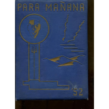 (Custom Reprint) Yearbook: 1952 Santa Fe High School - Para Manana Yearbook (Santa Fe, NM)