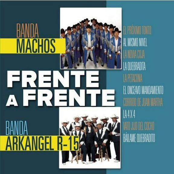 Banda Machos & Banda Arkangel R-15: Frente A Frente